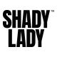 Shady Lady